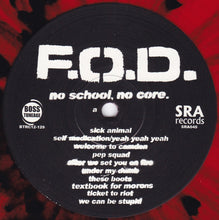 F.O.D.: No School No Core 12"