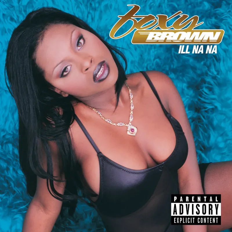 Foxy Brown: Ill Na Na 12