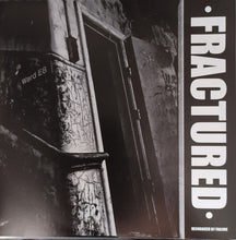 Fractured: Recognized By Failure 7"