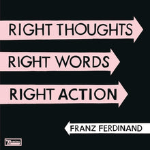 Franz Ferdinand: Right Thoughts, Right Words, Right Action CD