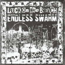 Fuck On The Beach / Endless Swarm: Split 7"