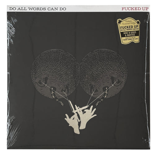 Fucked Up: Do All Words Can Do 12