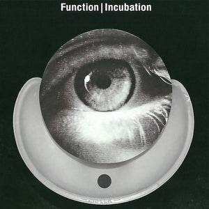 Function: Incubation 12"