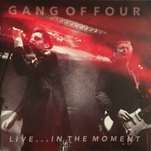 Gang Of Four: Live ... In The Moment CD