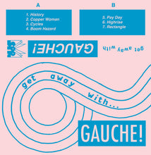 Gauche: Get Away With... cassette