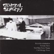 General Surgery / Machetazo: Split 7"