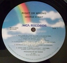 George Strait: Right Or Wrong 12"