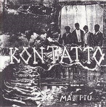 Giftgas / Kontatto: Chaos Not Music!! / Mai Piú 7"