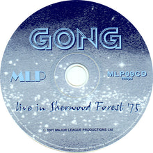 Gong: Live In Sherwood Forest '75 CD