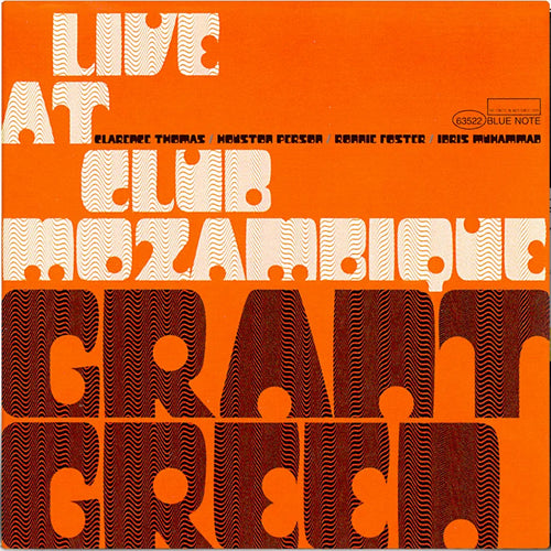 Grant Green: Live at Club Mozambique 12
