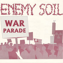 Enemy Soil: War Parade 7" Green Vinyl