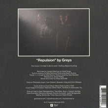 Greys: Repulsion 7"