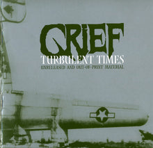 Grief: Turbulent Times (Unreleased And Out-Of-Print Material) CD