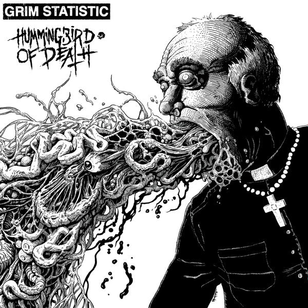 Grim Statistic / Hummingbird of Death: Split 7