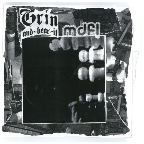 Grin And Bear It / MxDxFxLx Split 7