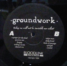 Groundwork: Today We Will Not Be Invisible Nor Silent 12"