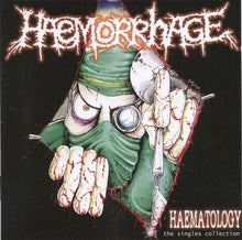 Haemorrhage: Haematology: The Singles Collection CD
