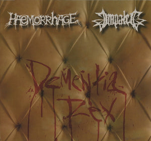 Haemorrhage / Impaled: Dementia Rex CD