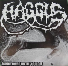 Haggus: Mincecore Until You Die 5"