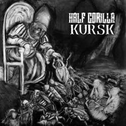 Half Gorilla / Kursk: Split 7