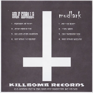Half Gorilla / Mudlark: Split 7"