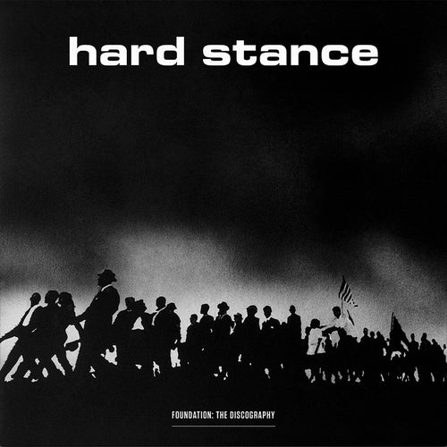 Hard Stance: Foundation: The Discography 12