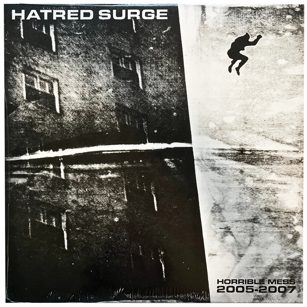 Hatred Surge: Horrible Mess 2005-2007 12