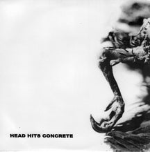 Head Hits Concrete / Bodies Lay Broken: Split 7"