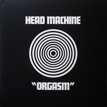 Head Machine: Orgasm 12"