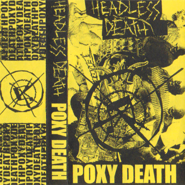 Headless Death: Poxy Death cassette