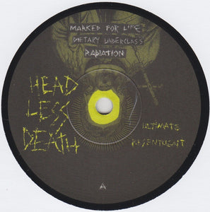 Headless Death: Ultimate Resentment 7"