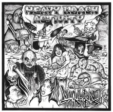 Heavy Roach Activity: Violent Times 7"