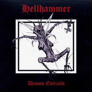 Hellhammer: Demon Entrails 2xCD