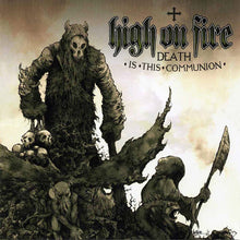 High On Fire: Death Is This Communion CD