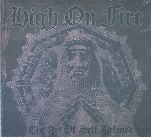 High On Fire: The Art Of Self Defense CD