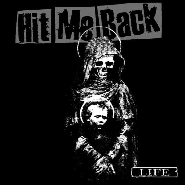 Hit Me Back: Life CD