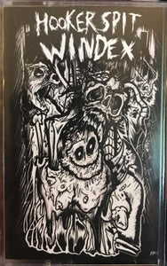 Hooker Spit Windex: Same Shit, Different Pants cassette