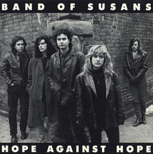Band Of Susans: Hope Against Hope 12" 12"
