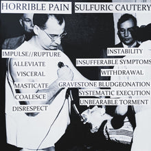 Horrible Pain / Sulfuric Cautery: split 12"