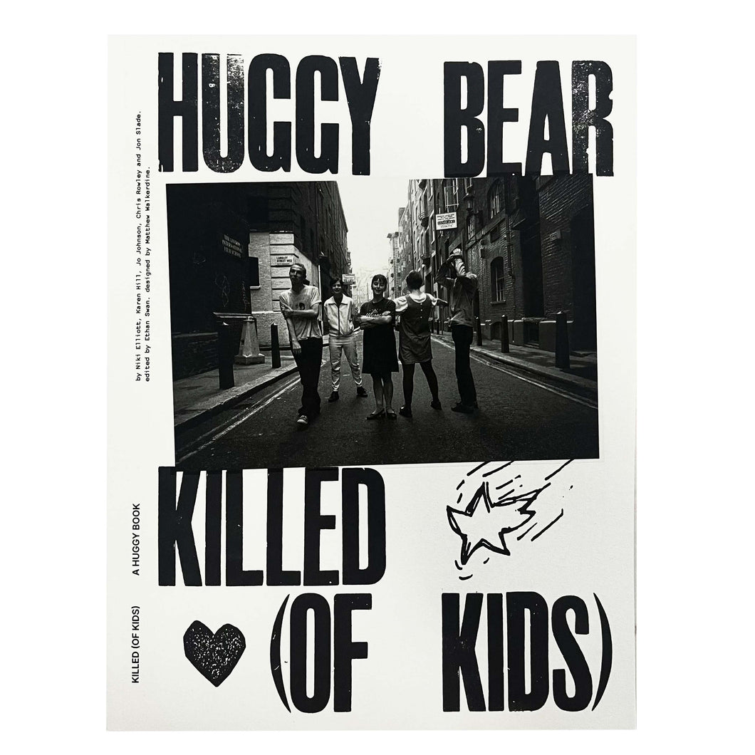 Huggy Bear - Killed (of Kids) book