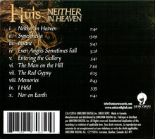 Huis: Neither In Heaven CD