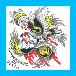 Hummingbird Of Death: Show Us The Meaning Of Haste 12"