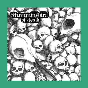 Hummingbird Of Death: Skullvalanche 12"
