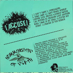 I Accuse! / Hummingbird Of Death: Split 12"