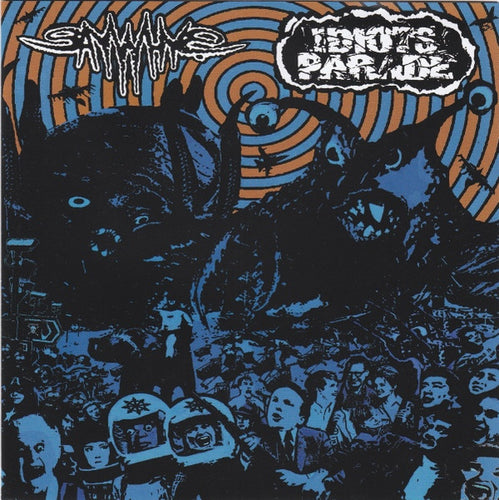 Idiots Parade / Saywhy?: Split 7