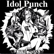 Idol Punch: Culture Market 7"