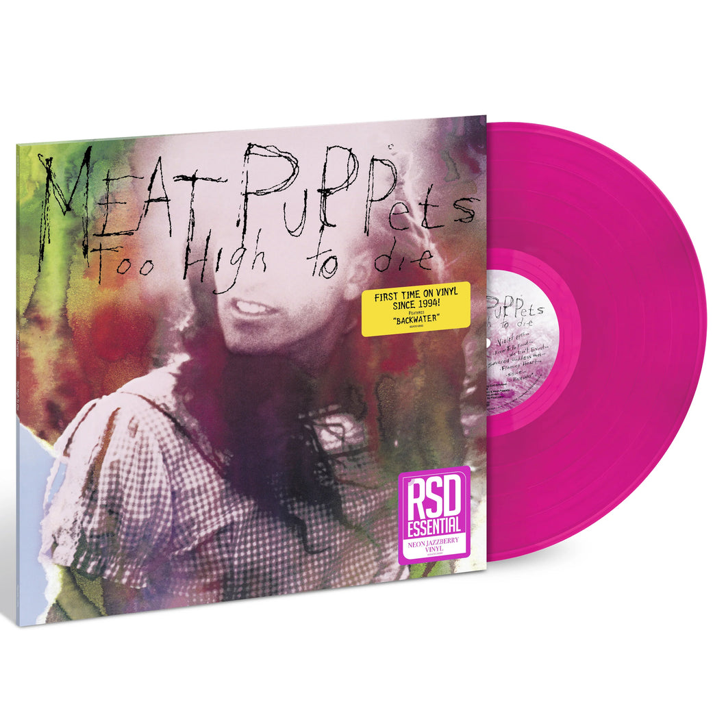 Meat Puppets: Too High to Die 12