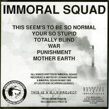 Immoral Squad: Result Of Human Greed 7"