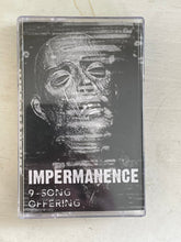 Impermanence: 9-Song Offering cassette