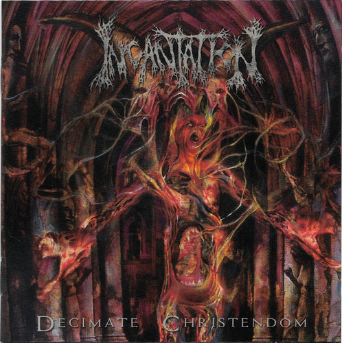Incantation: Decimate Christendom CD